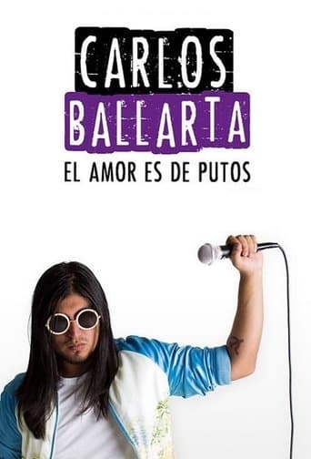 Movie poster for Carlos Ballarta: el amor es de putos