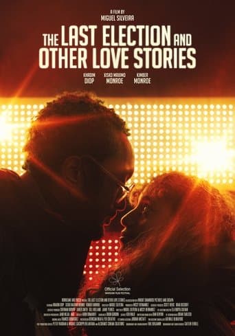 Movie poster for The Last Election and Other Love Stories