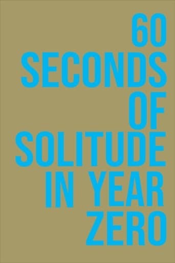 Movie poster for 60 Seconds of Solitude in Year Zero