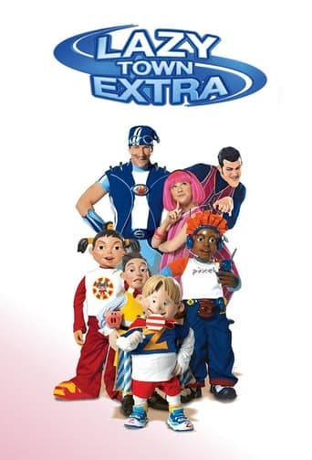 Movie poster for LazyTown Extra