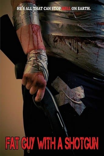 Movie poster for Fat Guy with a Shotgun
