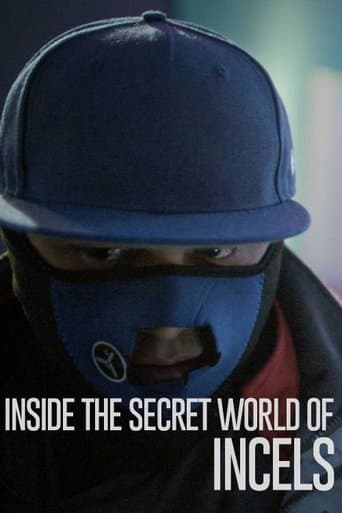Movie poster for Inside The Secret World of Incels