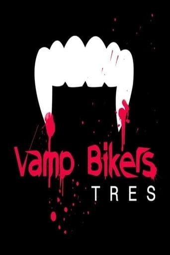 Movie poster for Vamp Bikers Tres