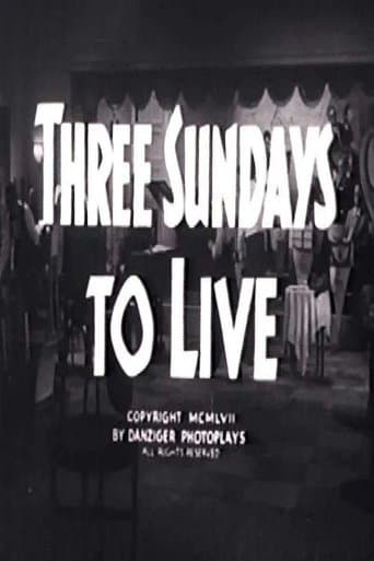 Movie poster for Three Sundays to Live