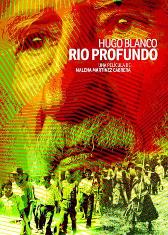Movie poster for Hugo Blanco, Deep River