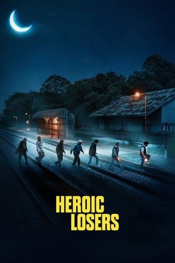 Movie poster for Heroic Losers