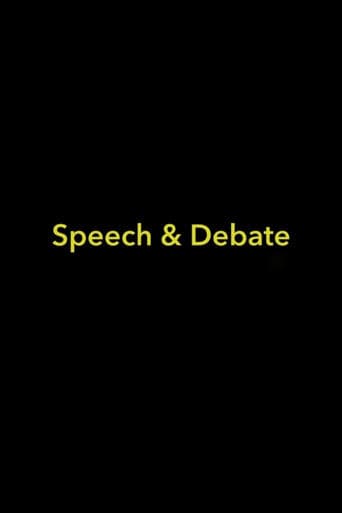 Movie poster for Speech & Debate