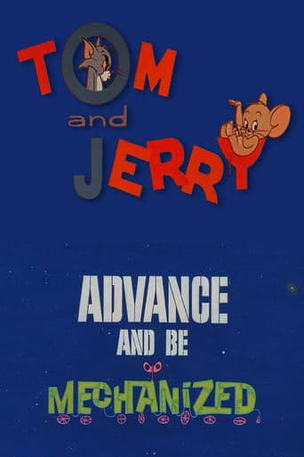 Movie poster for Advance and Be Mechanized