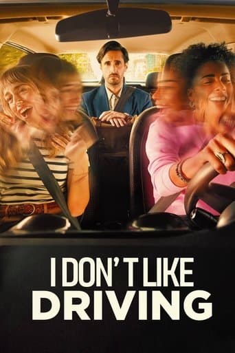 Movie poster for I Don’t Like Driving