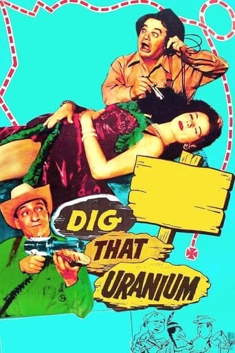 Movie poster for Dig That Uranium