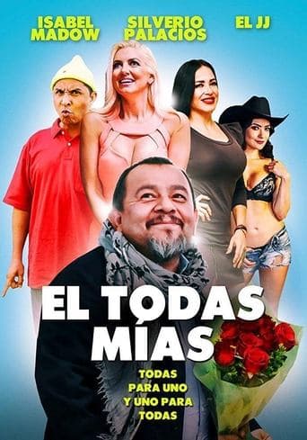 Movie poster for El todas mías