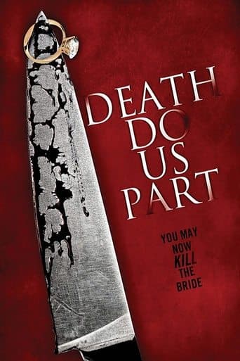 Movie poster for Death Do Us Part