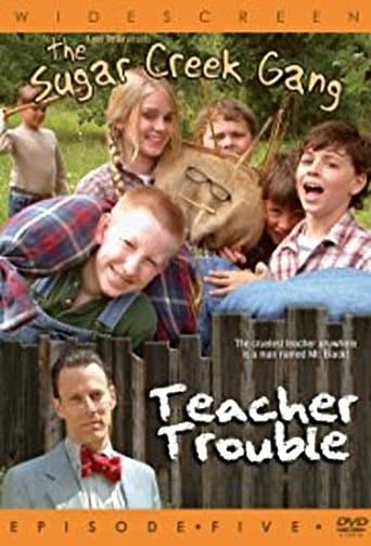 Movie poster for Sugar Creek Gang: Teacher Trouble