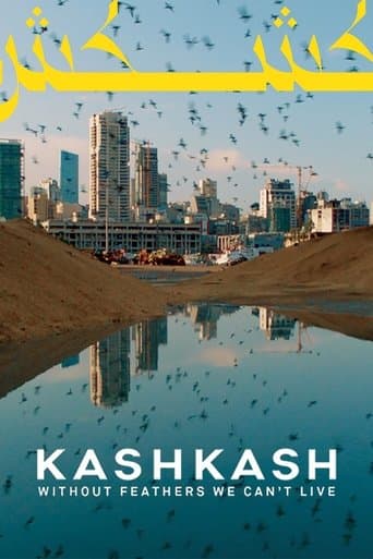 Movie poster for Kash Kash: Without Feathers We Can't Live