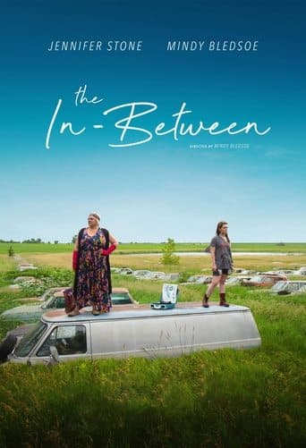 Movie poster for The In-Between