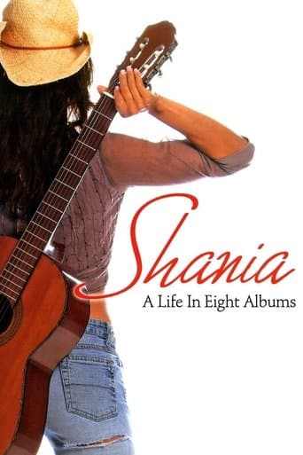 Movie poster for Shania A Life in Eight Albums