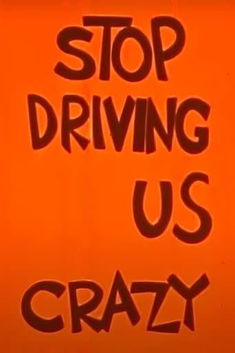 Movie poster for Stop Driving Us Crazy