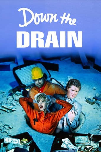 Movie poster for Down the Drain