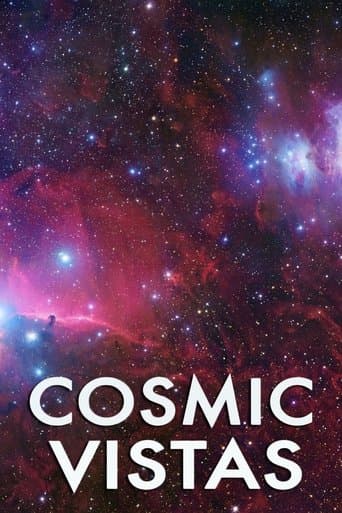 Movie poster for Cosmic Vistas