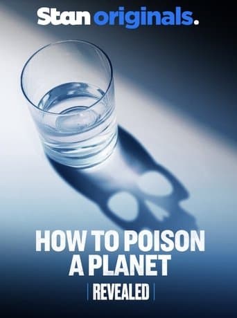 Movie poster for Revealed: How to Poison a Planet