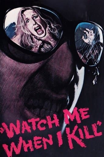 Movie poster for Watch Me When I Kill