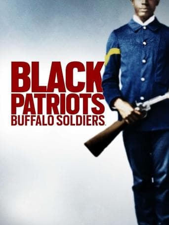 Movie poster for Black Patriots: Buffalo Soldiers