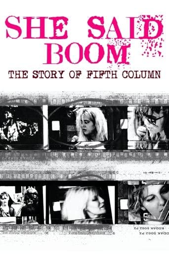 Movie poster for She Said Boom: The Story of Fifth Column