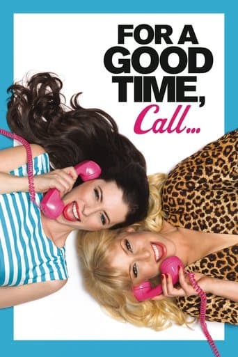 Movie poster for For a Good Time, Call...