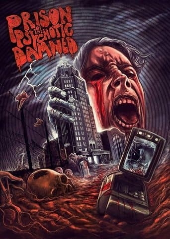 Movie poster for Prison of the Psychotic Damned