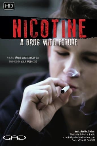 Movie poster for Nicotine - A Drug with a Future