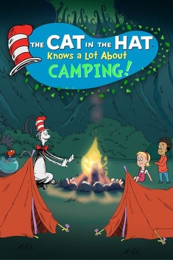 Movie poster for The Cat in the Hat Knows a Lot About Camping!