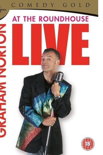 Movie poster for Graham Norton: Live at the Roundhouse