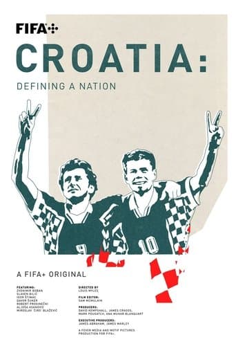 Movie poster for Croatia: Defining a Nation