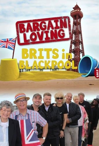 Movie poster for Bargain Loving Brits In Blackpool