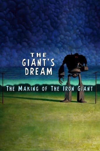 Movie poster for The Giant's Dream: The Making of the Iron Giant