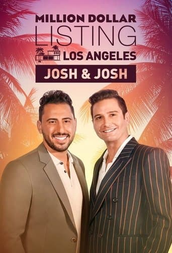 Movie poster for Million Dollar Listing Los Angeles: Josh & Josh