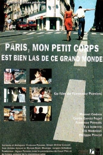 Movie poster for Paris, My Little Body Is Very Tired of This Big World