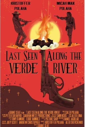 Movie poster for Last Seen Along the Verde River
