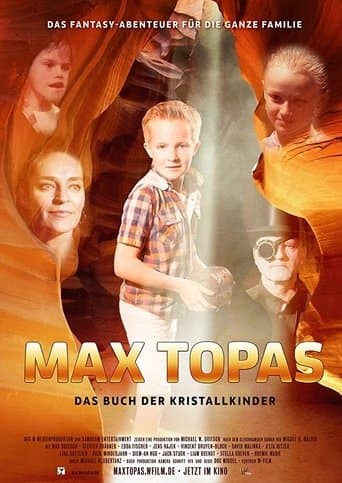 Movie poster for Max Topas: The Book of the Crystal Children