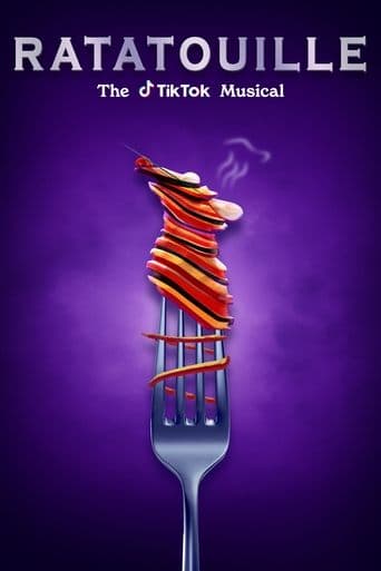 Movie poster for Ratatouille: The TikTok Musical