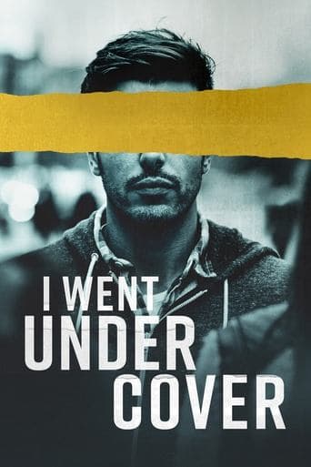 Movie poster for I Went Undercover