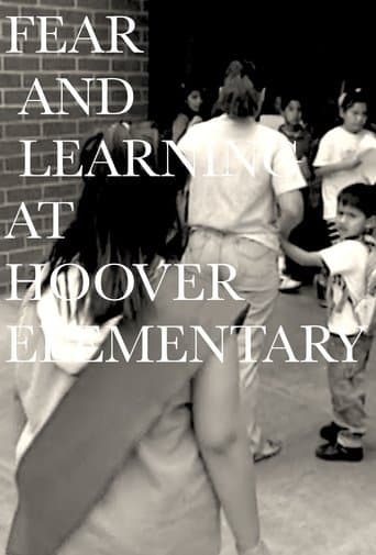 Movie poster for Fear and Learning at Hoover Elementary