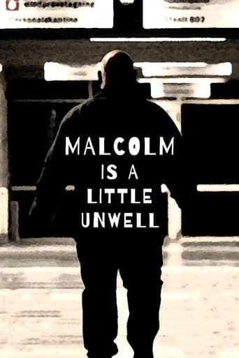 Movie poster for Malcolm Is a Little Unwell