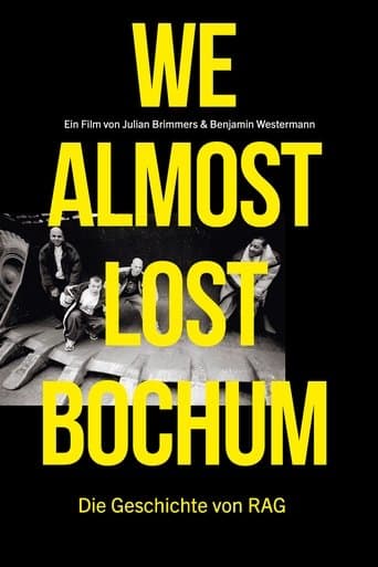 Movie poster for We almost lost Bochum