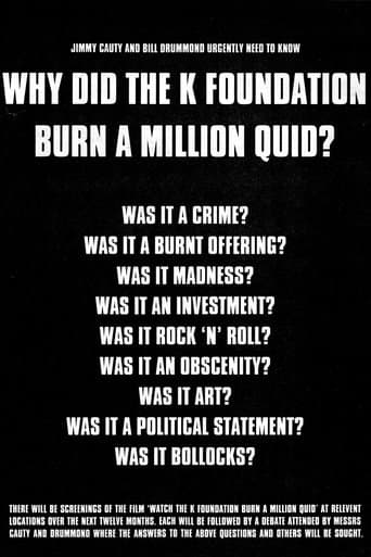 Movie poster for Watch The K Foundation Burn a Million Quid