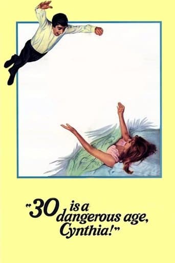 Movie poster for 30 Is a Dangerous Age, Cynthia!