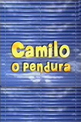 Movie poster for Camilo, O Pendura