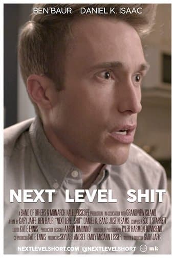 Movie poster for Next Level Shit