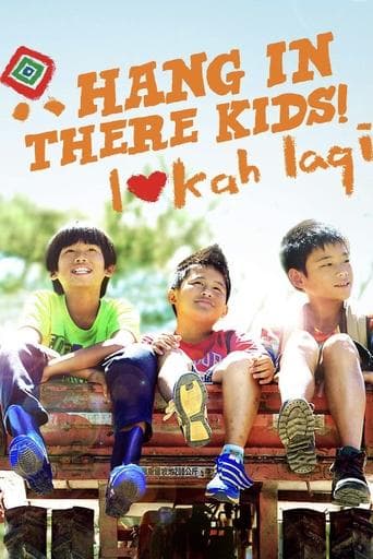 Movie poster for Hang in There, Kids!