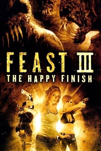 Movie poster for Feast III: The Happy Finish